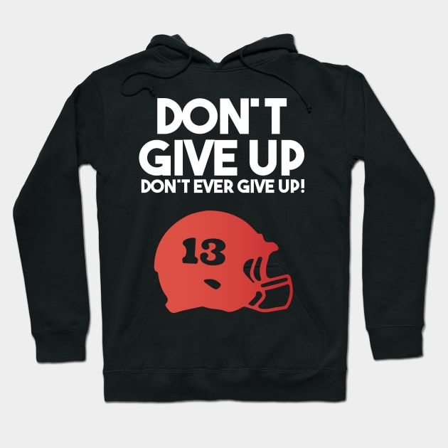 Tua don't give up football Hoodie by Attia17